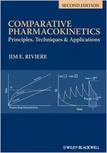 Comparative Pharmacokinetics: Principles, Techniques and Applications (repost)