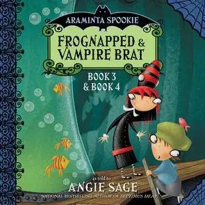 «Araminta Spookie Vol. 2» by Angie Sage