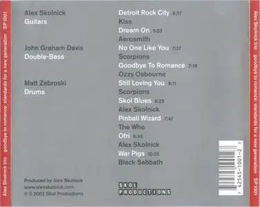 Alex Skolnick Trio - Goodbye To Romance: Standards For A New Generation (2002)