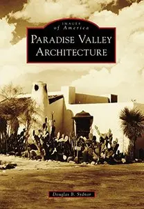 Paradise Valley Architecture (repost)