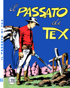 Tex N.083 - Il passato di Tex (Araldo 1967-09)