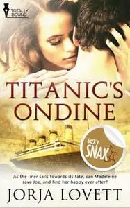 «Titanics Ondine» by Jorja Lovett