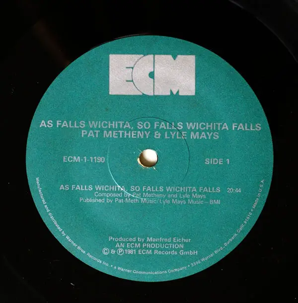 Pat Metheny & Lyle Mays - As Falls Wichita, So Falls Wichita Falls (1981) 24-Bit/96-kHz Vinyl Rip