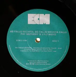 Pat Metheny & Lyle Mays - As Falls Wichita, So Falls Wichita Falls (1981) 24-Bit/96-kHz Vinyl Rip
