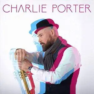 Charlie Porter - Charlie Porter (2018)