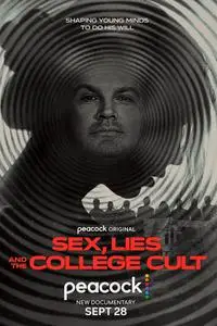 Sex, Lies and the College Cult (2022)