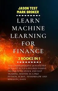 LEARN MACHINE LEARNING FOR FINANCE