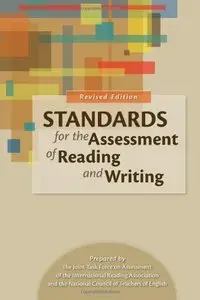 Standards for the Assessment of Reading and Writing (repost)