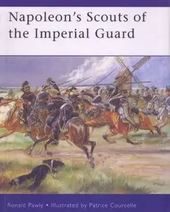 Napoleon's Scouts of the Imperial Guard
