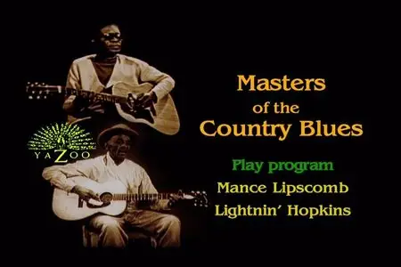 Masters Of The Country Blues - Mance Lipscomb & Lightnin' Hopkins (2000)