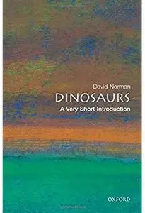 Dinosaurs: A Very Short Introduction [Repost]