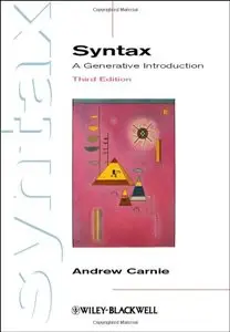 Syntax: A Generative Introduction, 3 edition (repost)