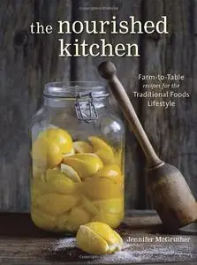 The Nourished Kitchen (Repost)