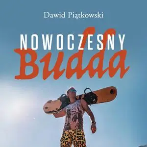 «Nowoczesny Budda» by Dawid Piątkowski