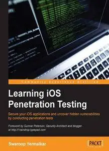 Learning iOS Penetration Testing