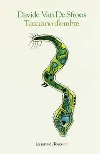 Davide Van De Sfroos - Taccuino d'ombre