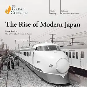 The Rise of Modern Japan [Audiobook]