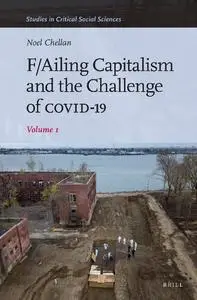 Failing Capitalism and the Challenges of Covid-19 (1)