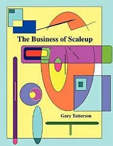 The Business of Scaleup [Kindle Edition]