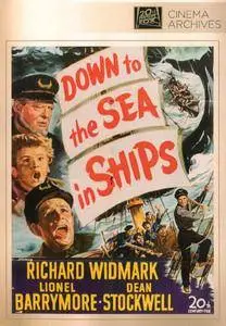 Down to the Sea in Ships (1949)