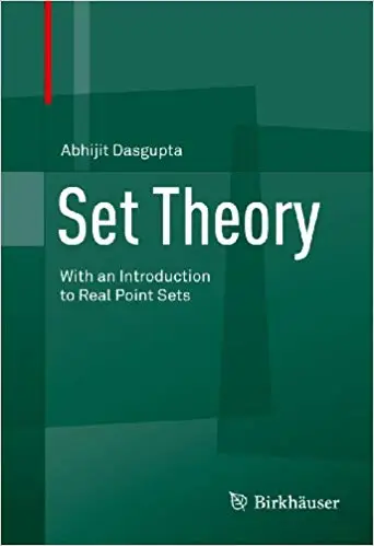 Set Theory: With an Introduction to Real Point Sets (Repost)