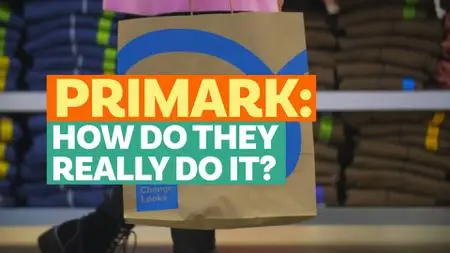 Ch5. - Primark: How Do They Do It? (2022)