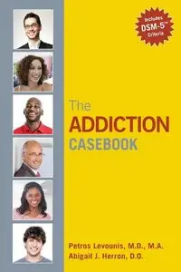 The Addiction Casebook