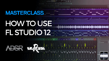 ADSR Sounds - How to Use FL Studio 12 (2016)