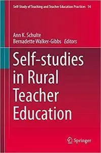 Self-studies in Rural Teacher Education