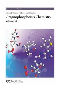 Organophosphorus Chemistry Volume 39