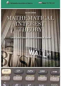 Mathematical Interest Theory (Repost)