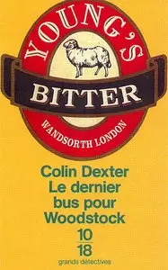 Colin Dexter, "Le dernier bus pour Woodstock"