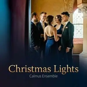 Calmus Ensemble - Christmas Lights (2023)