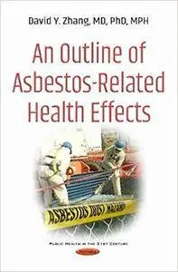 An Outline of Asbestos-Related Health Effects
