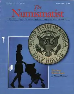 The Numismatist - July 1999