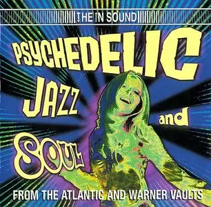 VA -  Psychedelic Jazz And Soul (From The Atlantic And Warner Vaults) (2001)