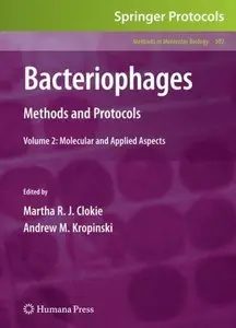 Bacteriophages: Methods and Protocols: Molecular and Applied Aspects (repost)