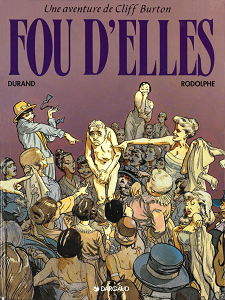 Cliff Burton - Tome 9 - Fou D'elles
