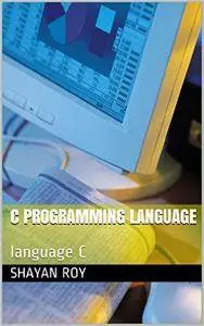 C programming language: language C