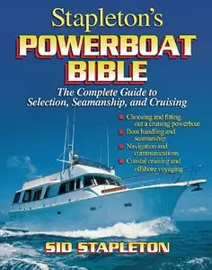 Sid Stapleton - Stapleton's Powerboat Bible