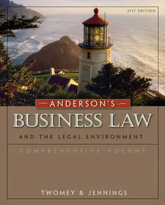 Anderson's Business Law and the Legal Environment, Comprehensive Volume, 21th edition (repost)