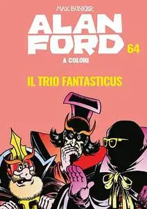 Alan Ford A Colori 64 - Il Trio Fantasticus (Giugno 2020)