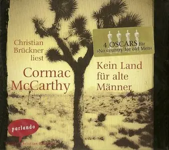 Cormac McCarthy - Kein Land für alte Männer