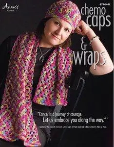Chemo Caps & Wraps (Annie's Attic: Crochet) (Repost)
