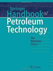 Springer Handbook of Petroleum Technology