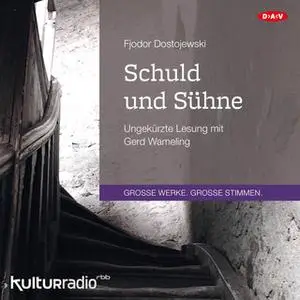 «Schuld und Sühne» by Fjodor Dostojewski