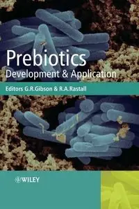 Prebiotics: Development and Application (repost)