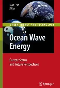 Ocean Wave Energy: Current Status and Future Prespectives