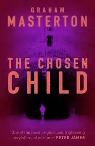 «The Chosen Child» by Graham Masterton