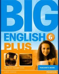 ENGLISH COURSE • Big English Plus • Level 6 • TEACHER'S BOOK (2015)